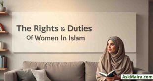 The Rights & Duties Of Women In Islam